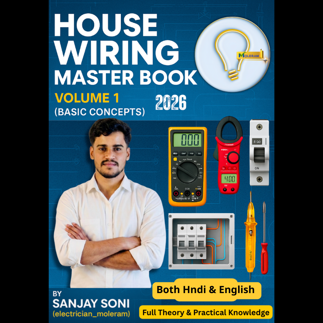 House Wiring Master E-Book (Volume 1) Basic concepts Both Hindi & English